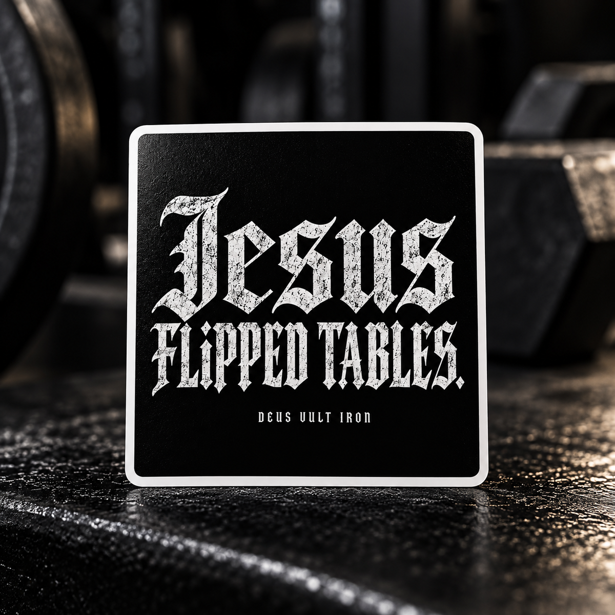 JESUS FLIPPED TABLES. DIE-CUT STICKER